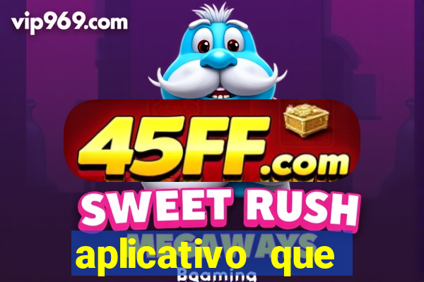 aplicativo que ganha dinheiro de verdade jogando
